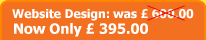 Only &pound; 395.00